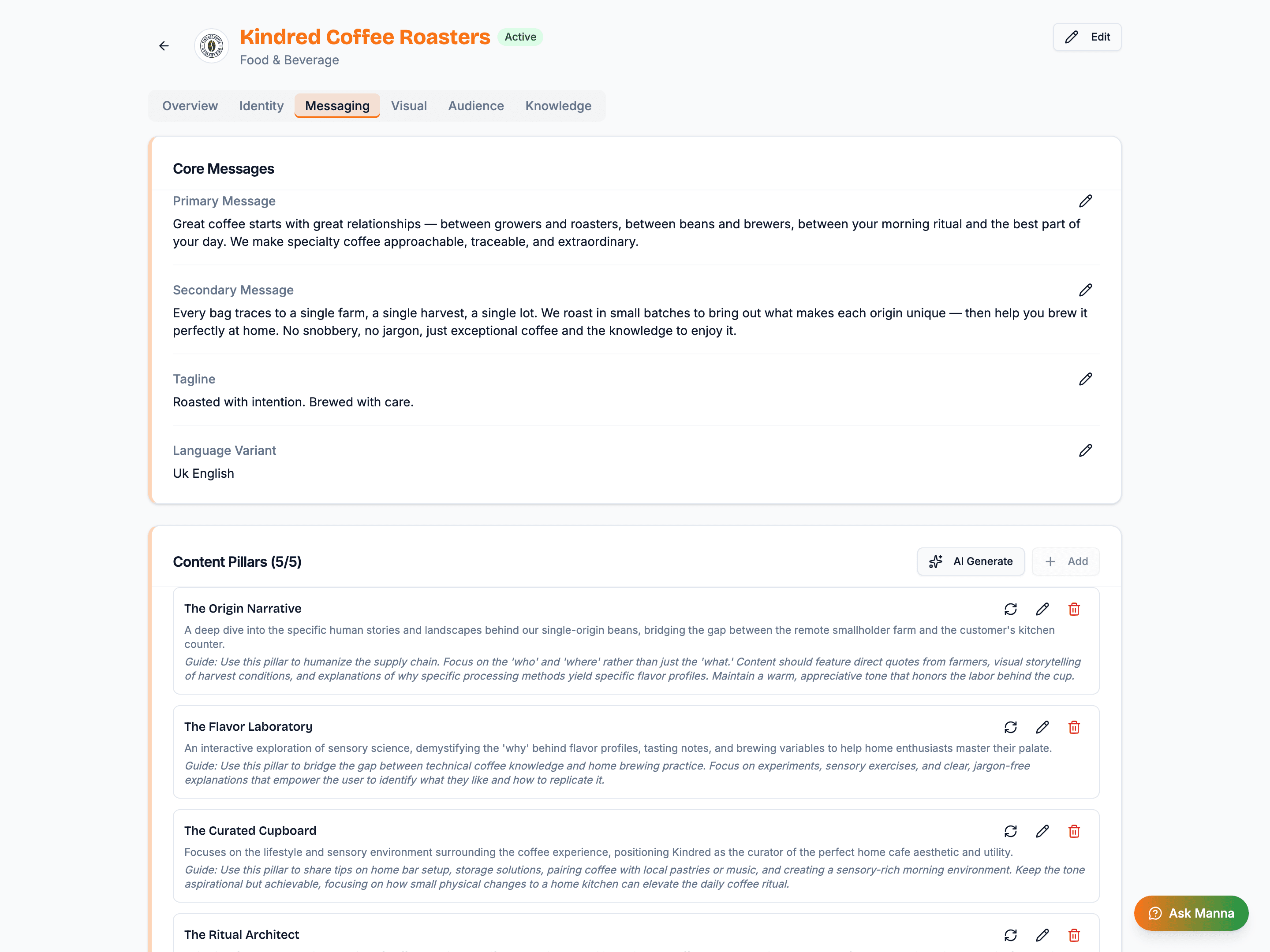 Kindred Coffee Roasters brand page showing tabs for Overview, Identity, Messaging, Visual, Audience, and Knowledge — with Core Messages and Content Pillars visible as separate cards.